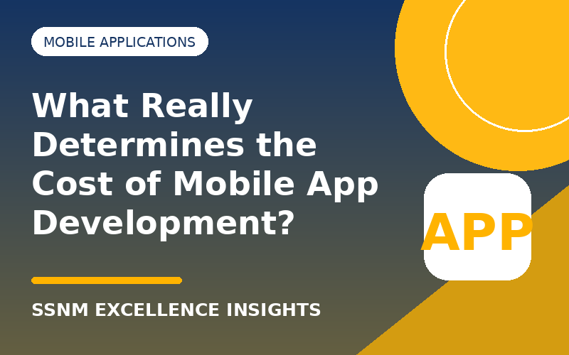 What Really Determines the Cost of Mobile App Development?